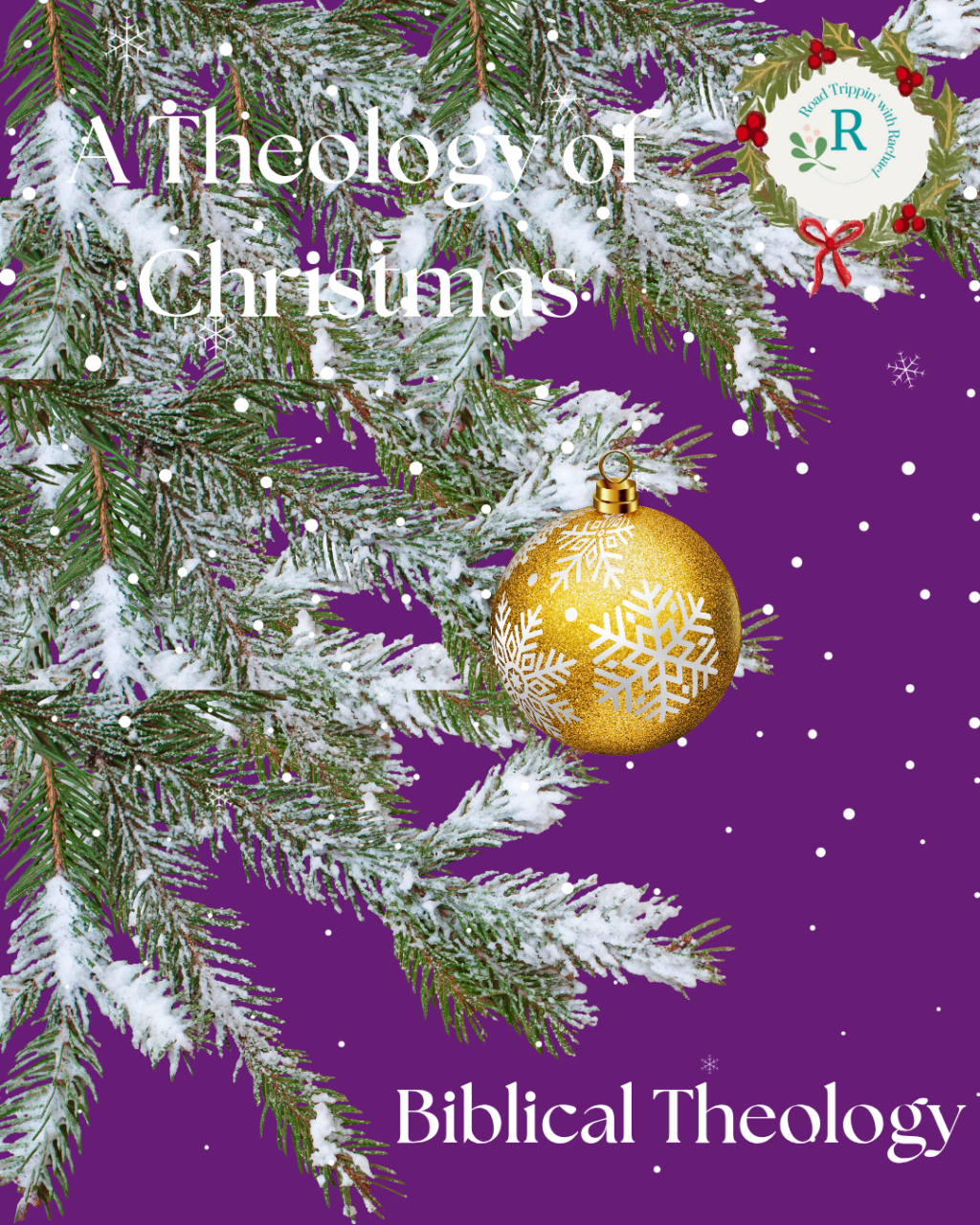 Advent Week 1 – A Biblical Theology of&nbsp;Christmas